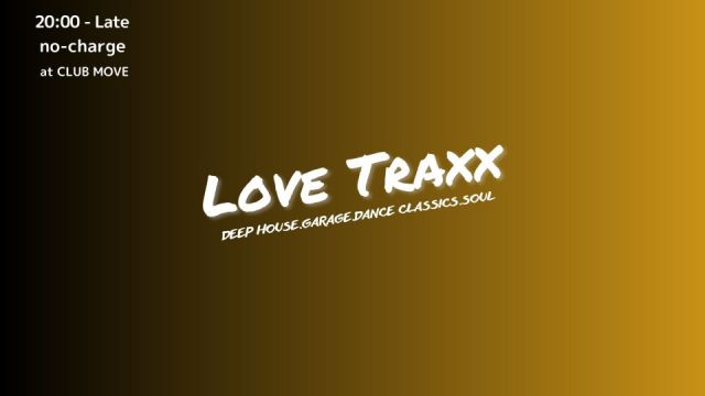 LOVE TRAXX