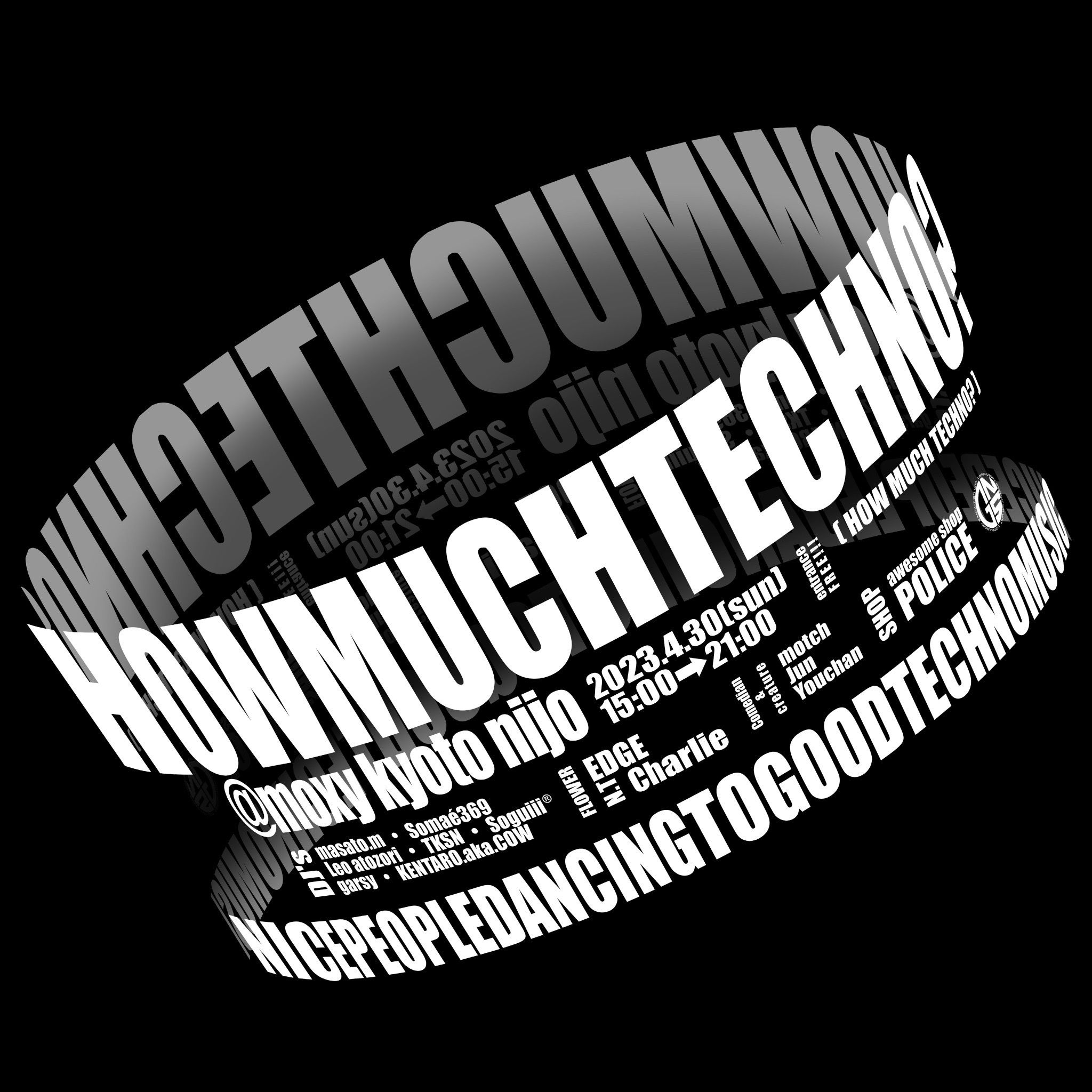 HOW MUCH TECHNO？