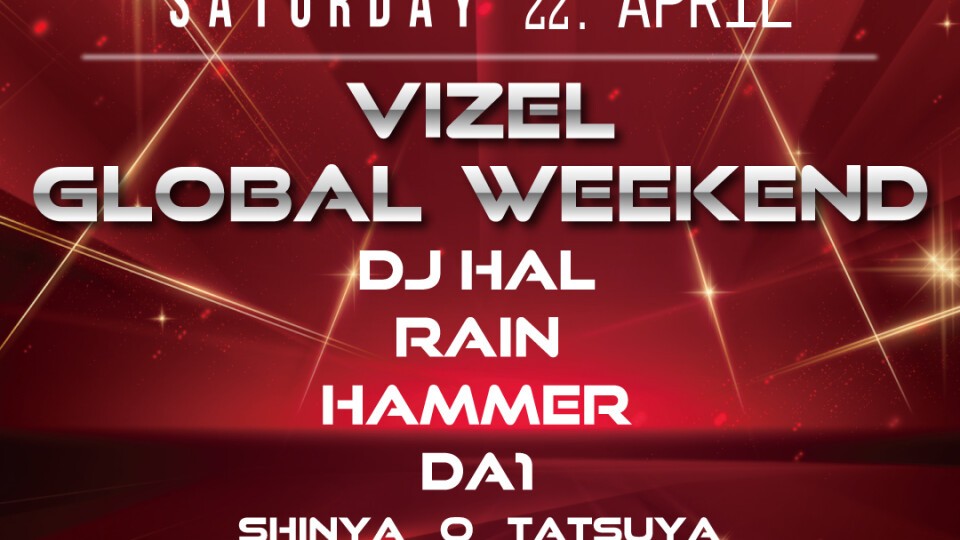 VIZEL GLOBAL WEEKEND