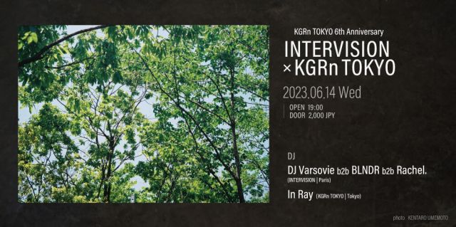 INTERVISION × KGRn TOKYO 