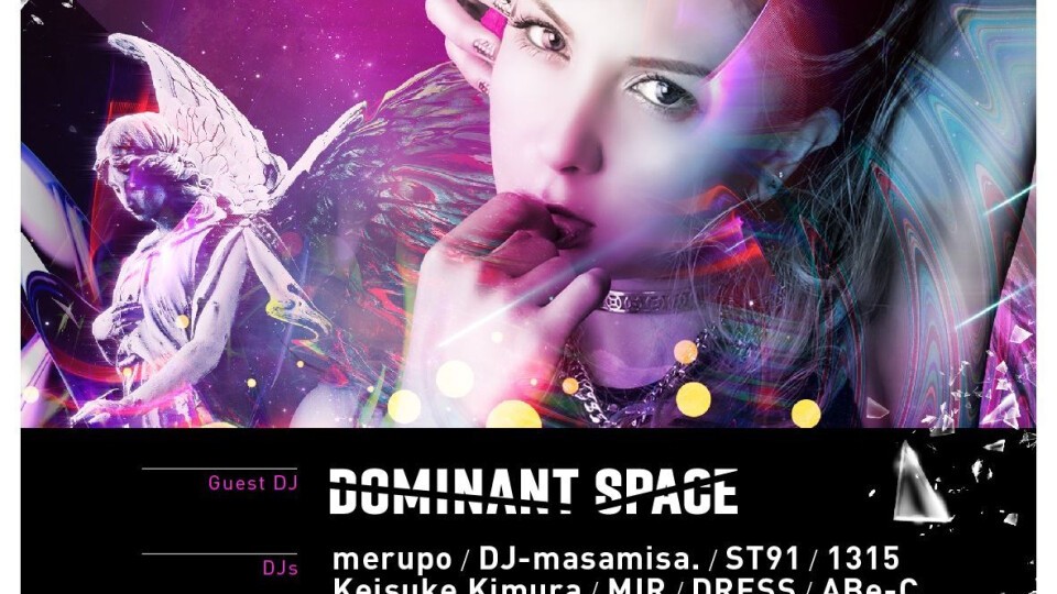 TRANCE LASER  presents DOMINANT SPACE SPACE  Spread Your Wings Releace Tour