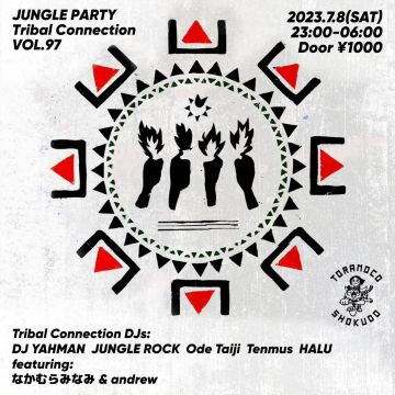 JUNGLE PARTY Tribal Connection VOL.97