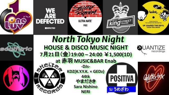 North Tokyo Night -House & Disco Music Night- 