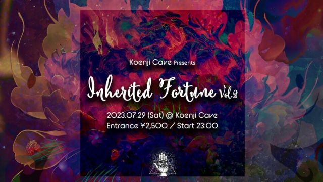 Koenji Cave presents - Inherited Fortune Vol'2 -