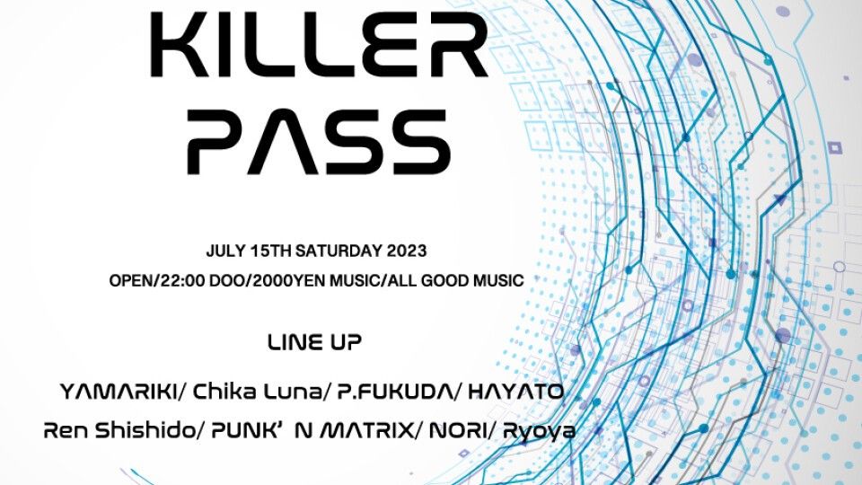 KILLER PASS