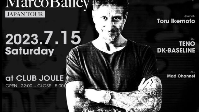  Marco Bailey JAPAN TOUR