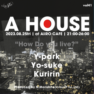 A HOUSE vol 41 ~Ver. F~ “How Do you live ?”