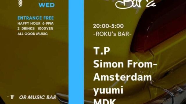 OR WEDNESDAY -ROKU’S BAR -