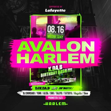 AVALON -K.DA.B BIRTHDAY BASH- supported by Lafayette