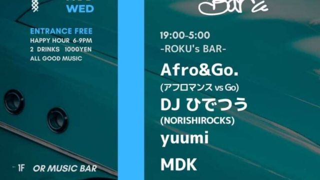 OR WEDNESDAY -ROKU’S BAR -