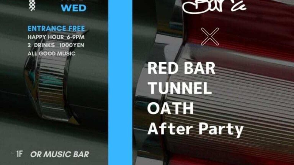 -ROKU's BAR- × RED BAR.TUNNEL.OATH After Party