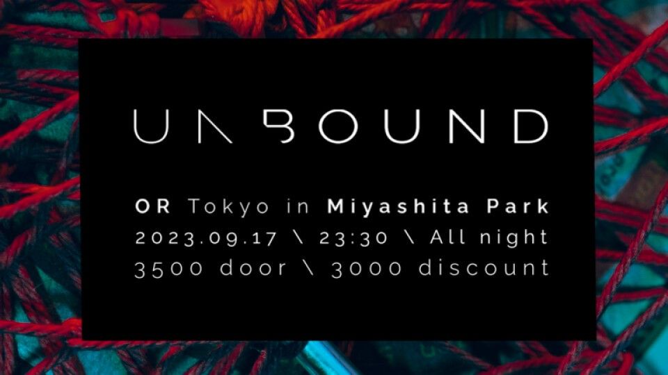 UNBOUND 