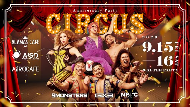 AiSOTOPE LOUNGE 11th ANNIVERSARY「CIRCUS」 DAY1