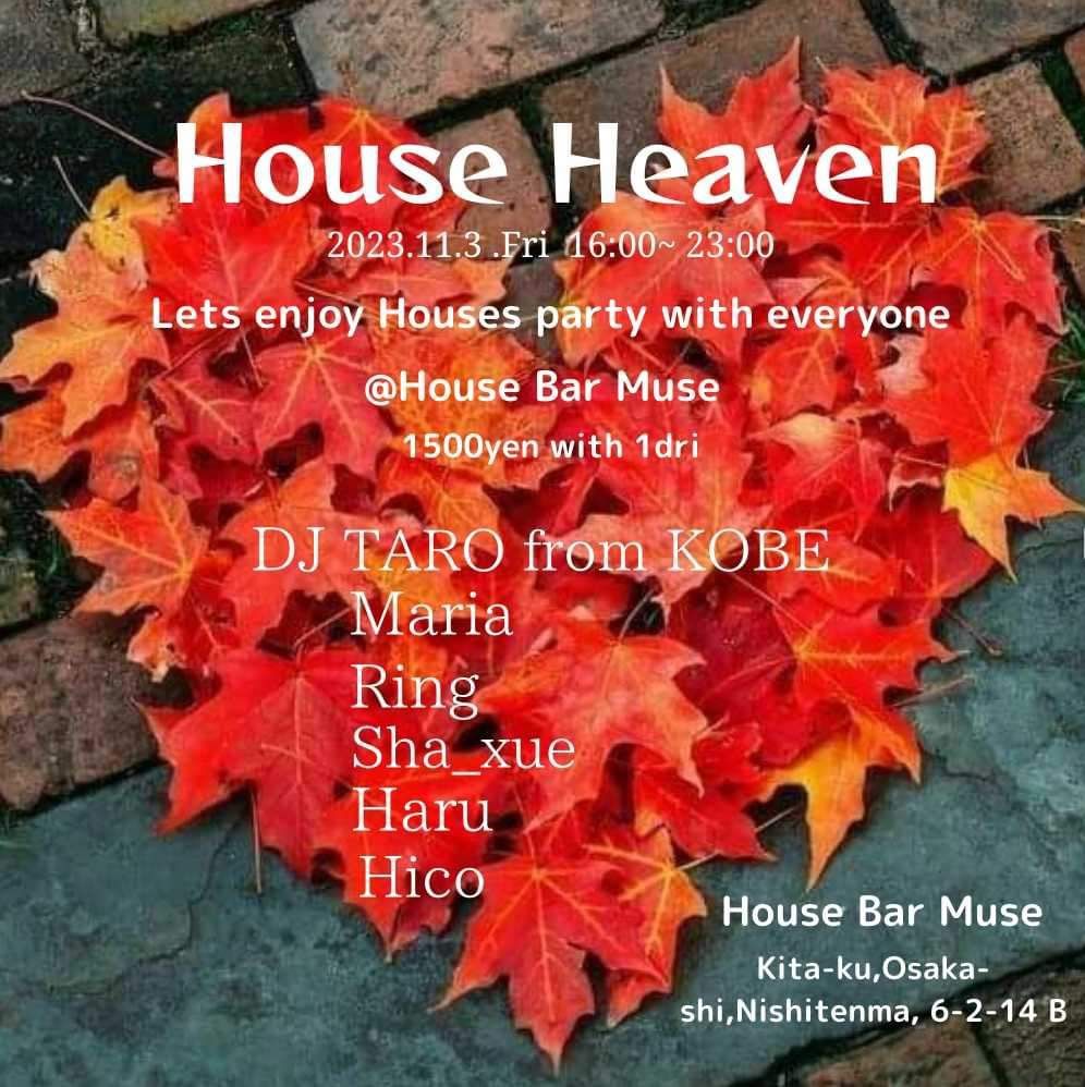 HOUSE HEAVEN