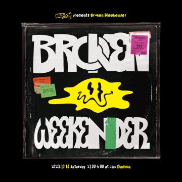 MIDI_sai presents Broken Weekender