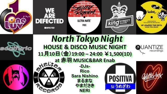 North Tokyo Night -House & Disco Music Night- 