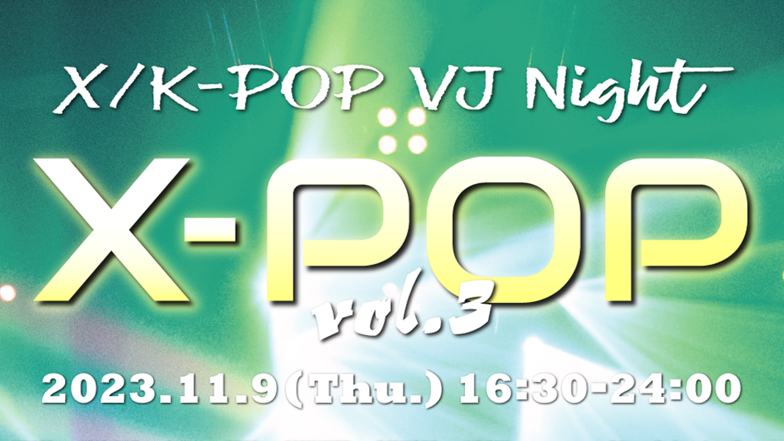銀座K-POPイベント『X-POP』@Ginza300bar NEXT