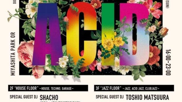 “ESSENCE ACID”2nd Anniversary