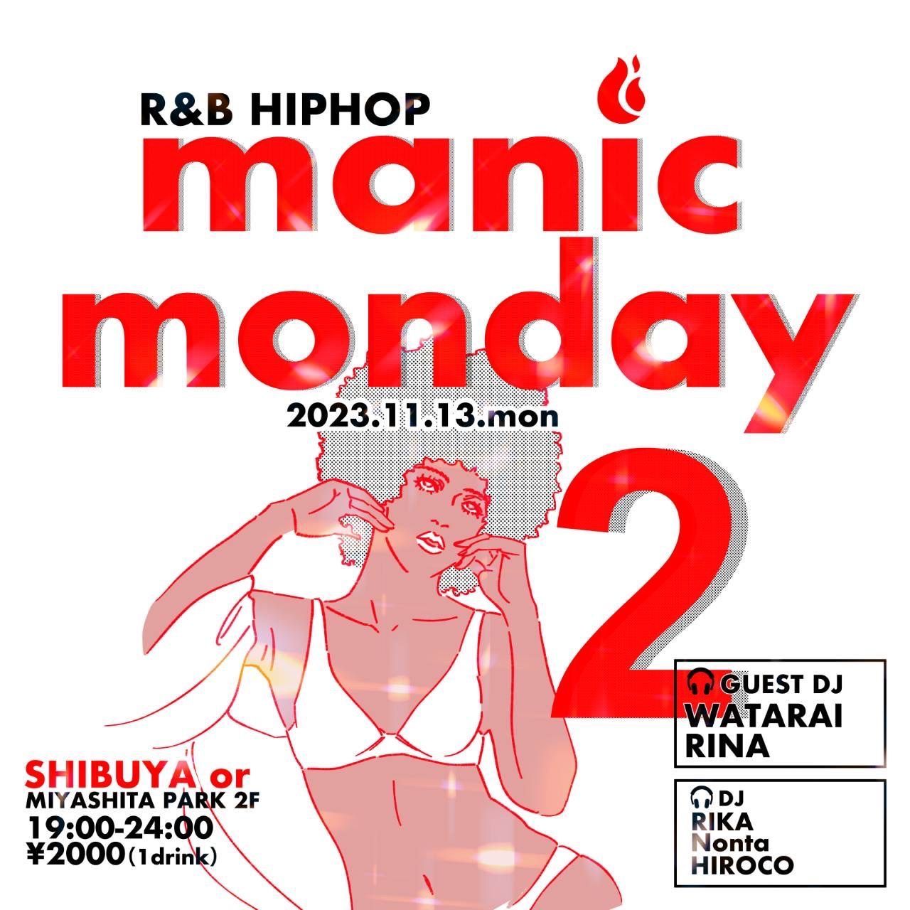 manic monday 2