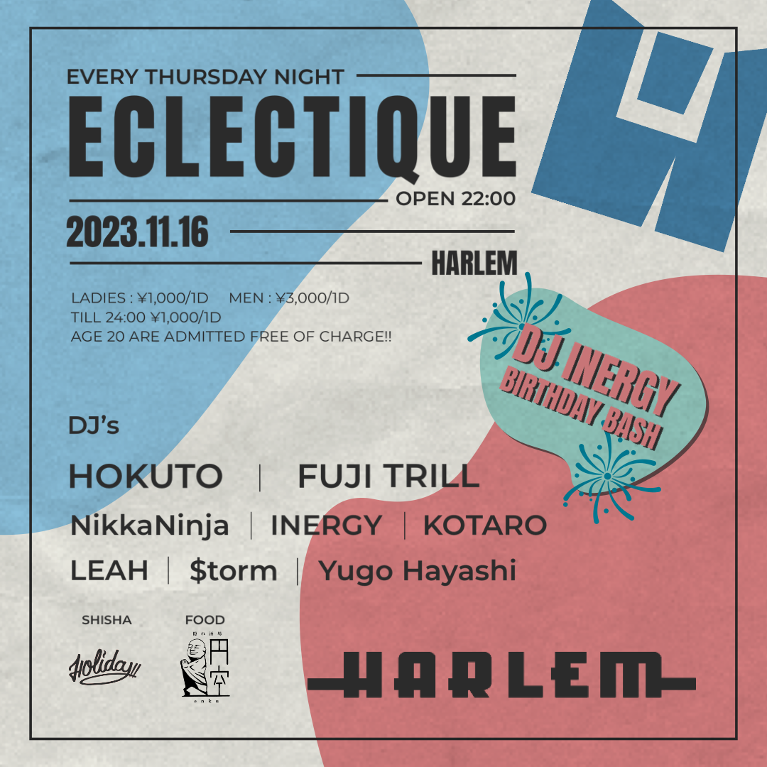 ECLECTIQUE -DJ INERGY BIRTHDAY BASH-