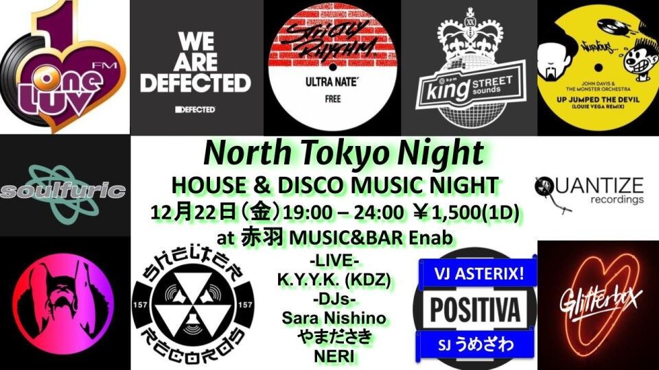 North Tokyo Night -House & Disco Music Night- 