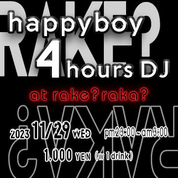 DJ happyboy 4 hours set