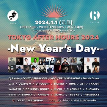 TOKYO AFTER HOURS 2024 -New Year's Day-