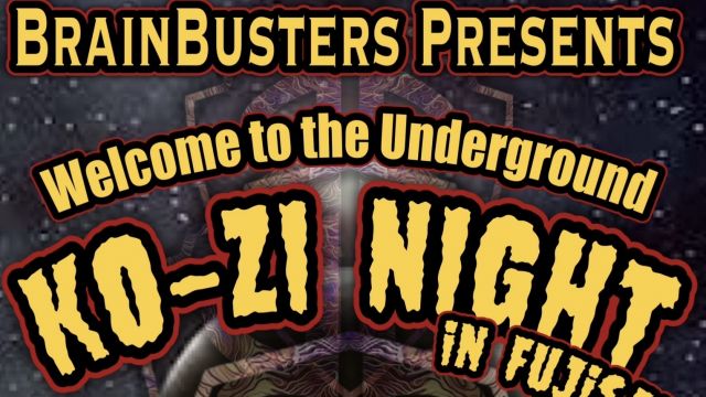 BrainBusters Presents    6hour dj set　KO-ZI Night