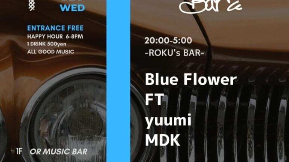 OR WEDNESDAY -ROKU’S BAR -