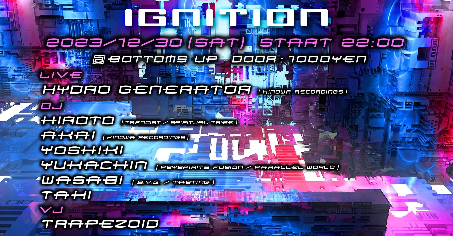 "IGNITION" Vol.3 @Bottoms Up