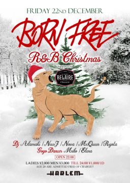 BORN FREE Xmas R&B SPECIAL Supported by LUC BELAIRE