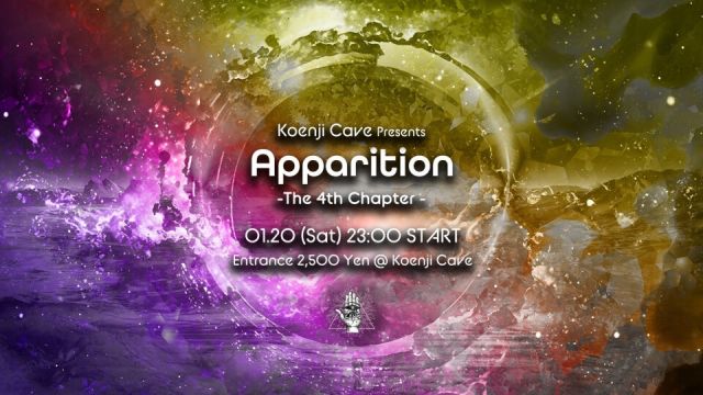 Koenji Cave presents - Apparition - The 4th Chapter