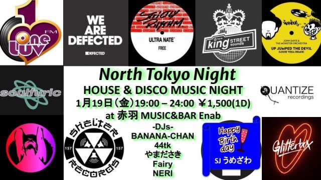 North Tokyo Night -House & Disco Music Night- 