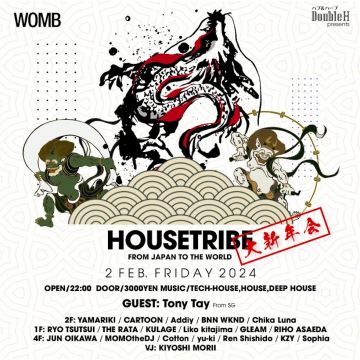 DOUBLE H PRESENTS HOUSETRIBE 新年会2024