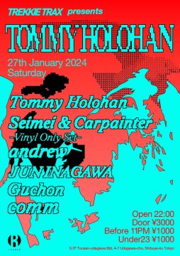 TREKKIE TRAX presents TOMMY HOLOHAN