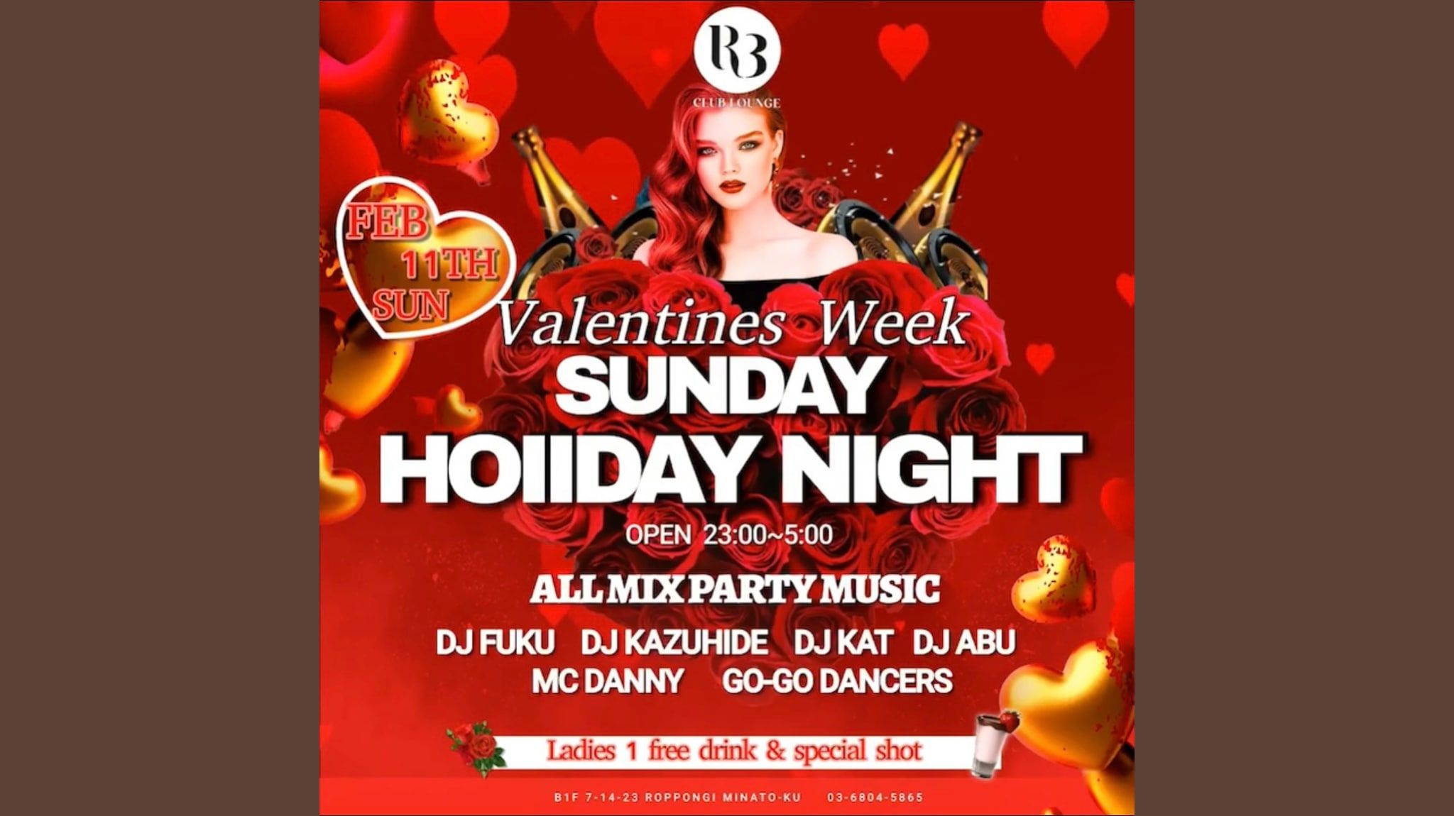Valentines Week SUNDAY HOLIDAY NIGHT