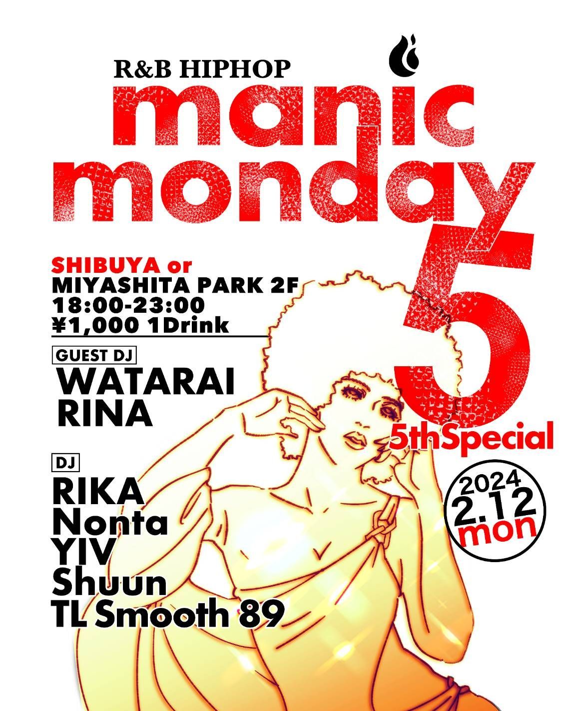 MANIC MONDAY 5 -5thSpecial-