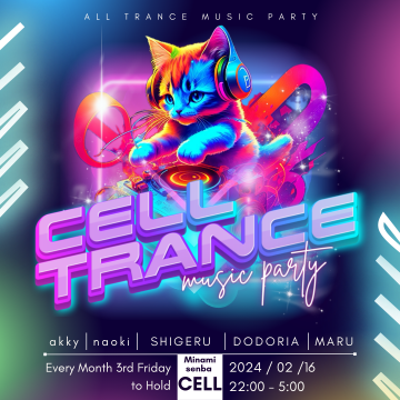 CELL TRANCE