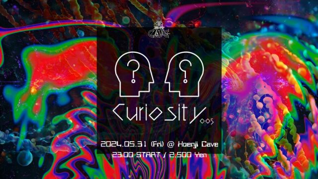 Koenji Cave presents - Curiosity - 005