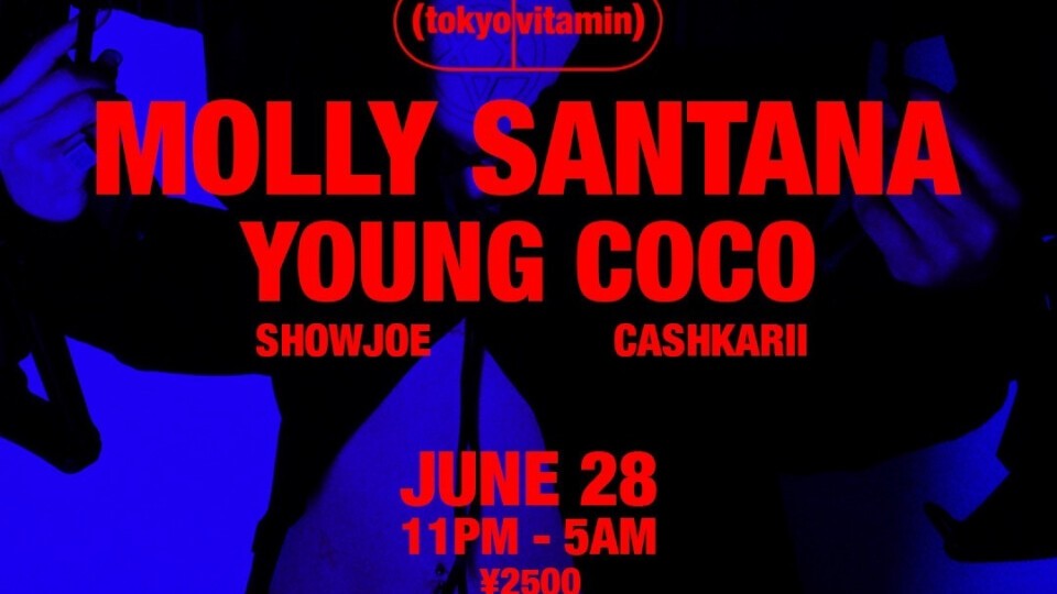 MOLLY SANTANA presented by tokyovitamin