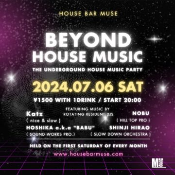 BEYOND HOUSE MUSIC