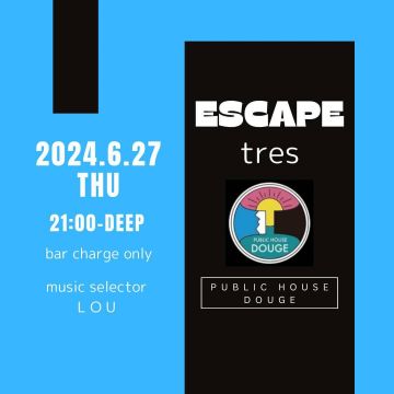 ESCAPE tres