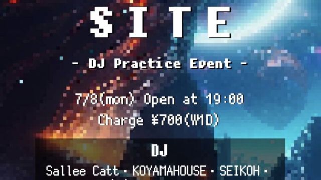 LAUNCH SITE (DJ 練習会)