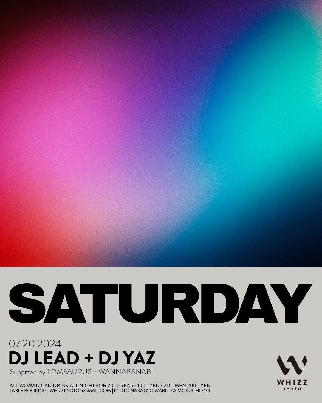 SATURDAY NIGHT WHIZZ KYOTO