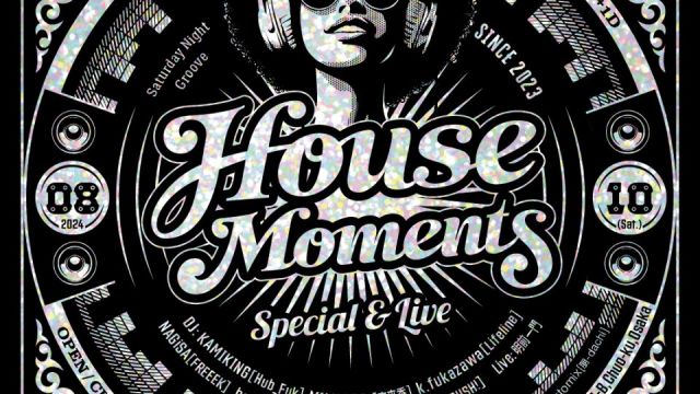 House Moments 「Special & Live」