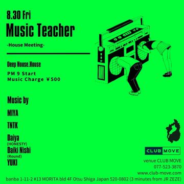 Music Teacher -House Meeting-