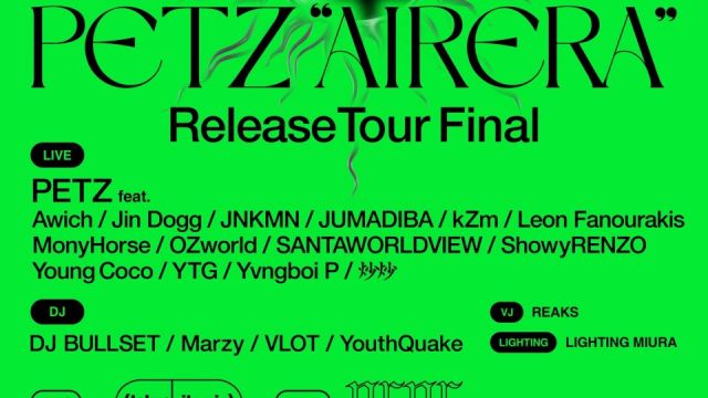 PETZ “AIRERA” Release Tour Final