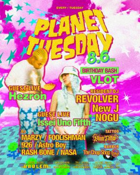 PLANET TUESDAY SP -VLOT BIRTHDAY BASH-