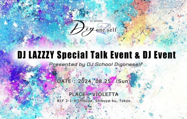 DJ LAZZZY Special Talk Event & DJ Event 