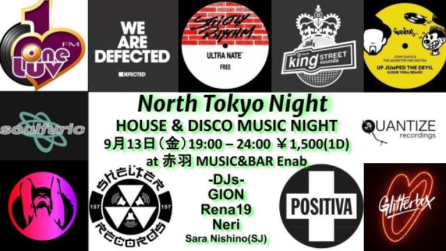 North Tokyo Night -House & Disco Music Night- 